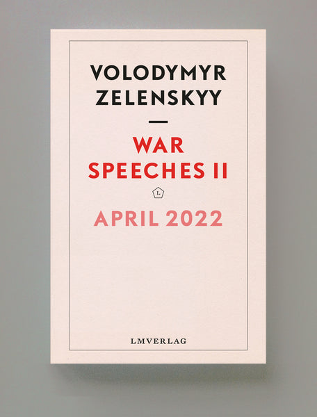War Speeches II, April 2022, Volodymyr Zelenskyy | ebook